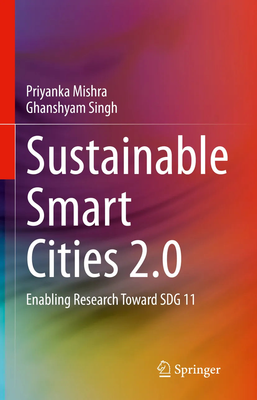 Cover: Sustainable Smart Cities 2.0 (E-Book) von Priyanka Mishra