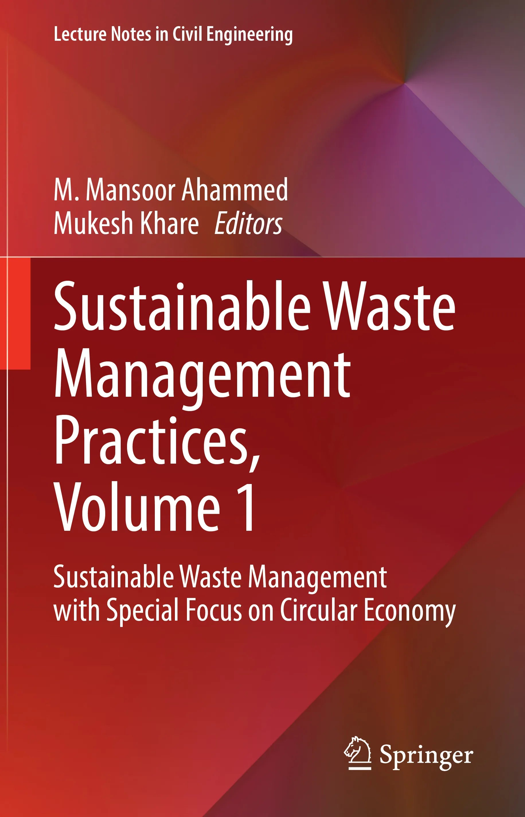 Cover: Sustainable Waste Management Practices, Volume 1 (E-Book) von M. Mansoor Ahammed