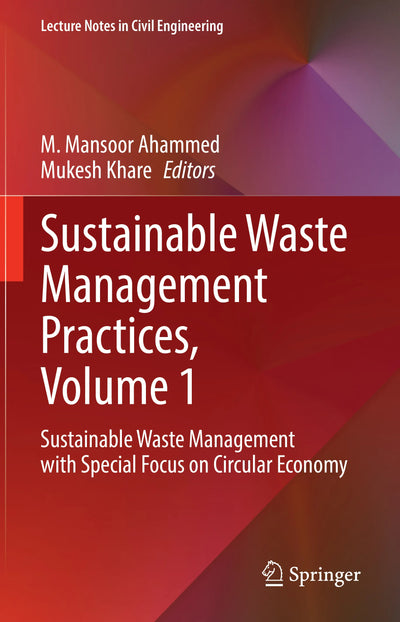 Sustainable Waste Management Practices, Volume 1