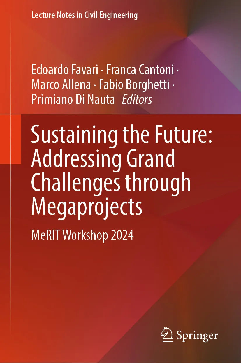 Cover: Sustaining the Future: Addressing Grand Challenges Through Megaprojects (E-Book)