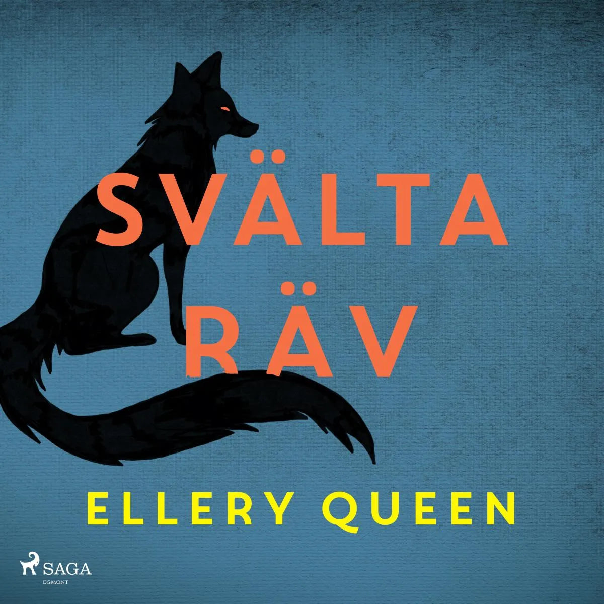 Cover: Svälta räv (Hörbuch Download) von Ellery Queen