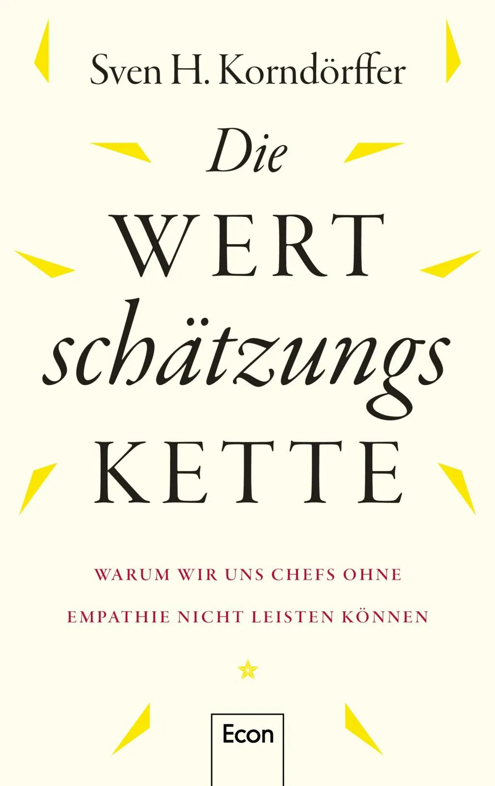 Produktansicht: Die Wertschätzungskette (Gebundene Ausgabe)