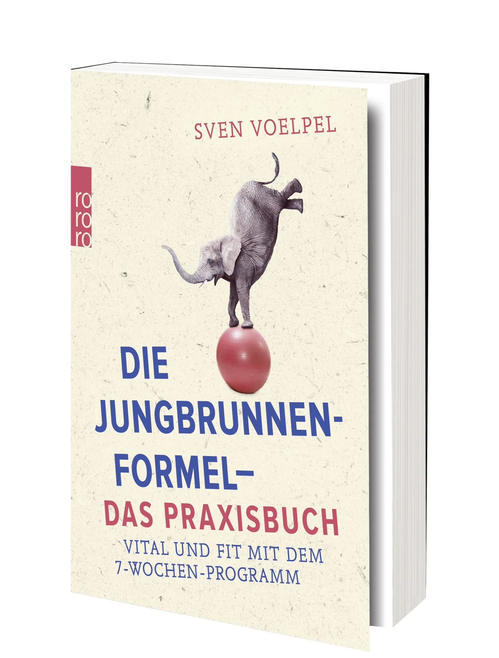 Produktansicht: Die Jungbrunnen-Formel - Das Praxisbuch (Taschenbuch)