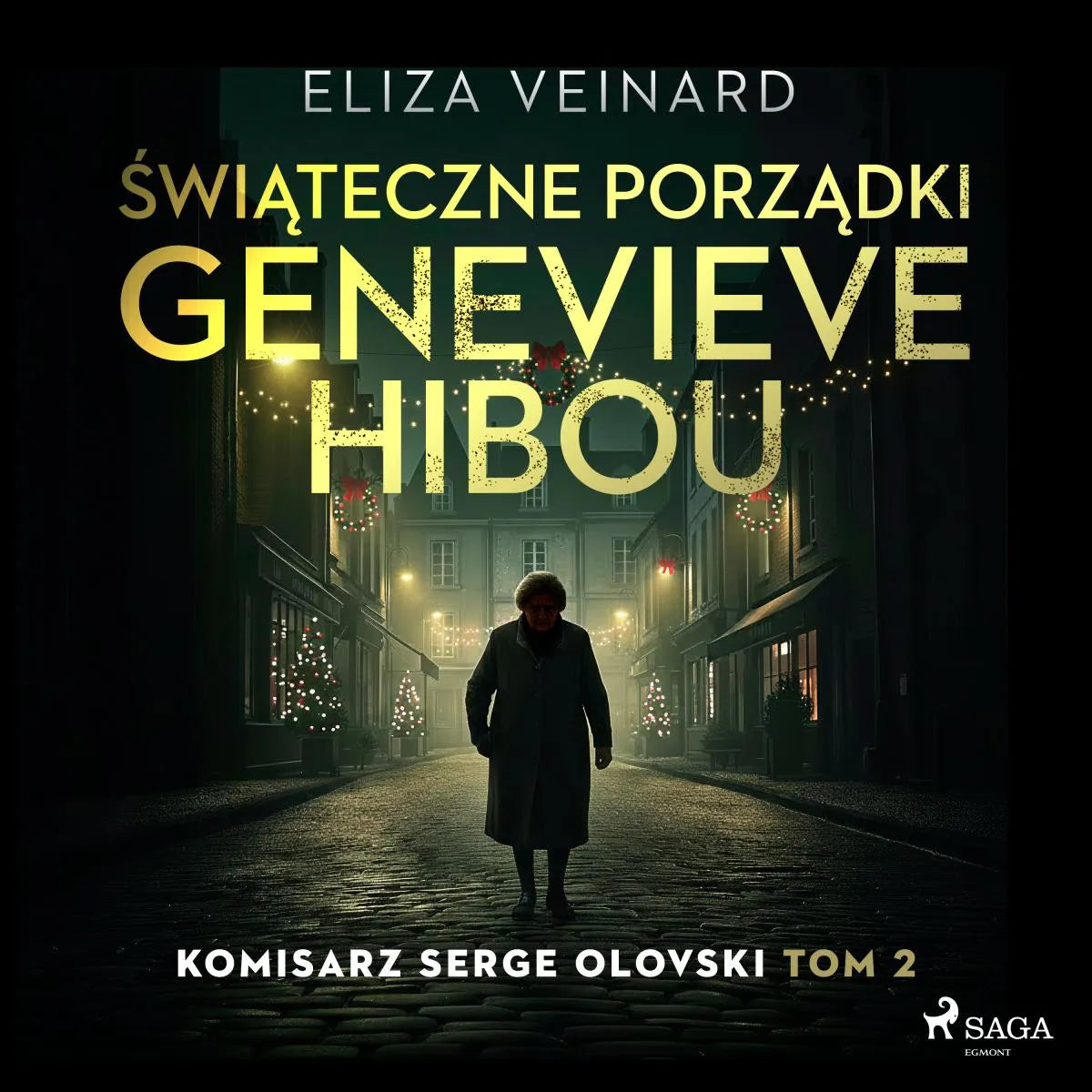 Cover: Świąteczne porządki Genevieve Hibou (Hörbuch Download) von Eliza Veinard