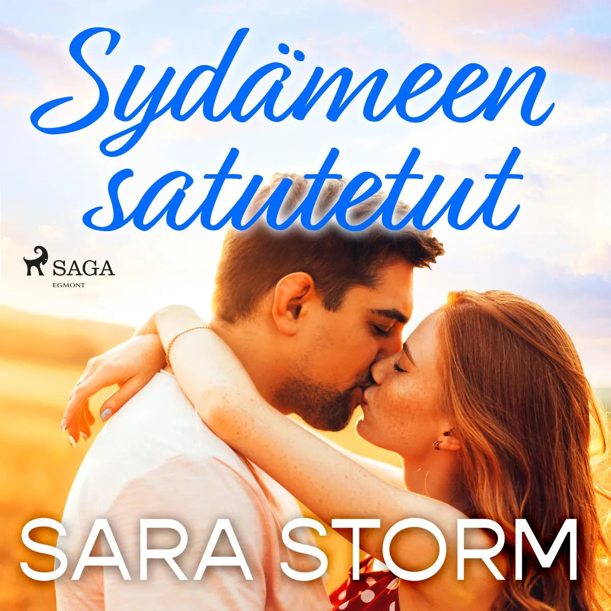Cover: Sydämeen satutetut (Hörbuch Download) von Sara Storm