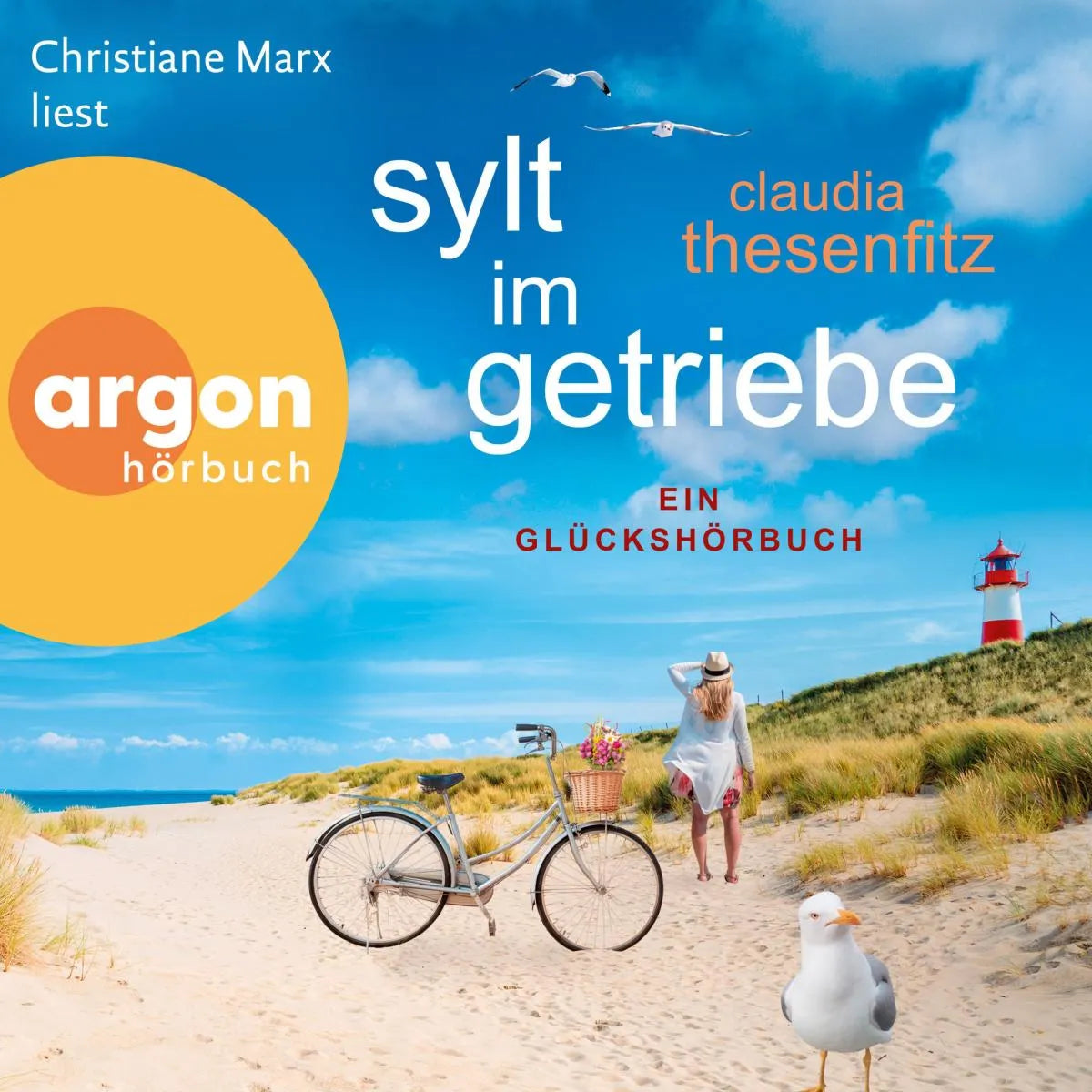 Cover: Sylt im Getriebe - Die Glückshörbuch-Reihe (Hörbuch Download) von Claudia Thesenfitz