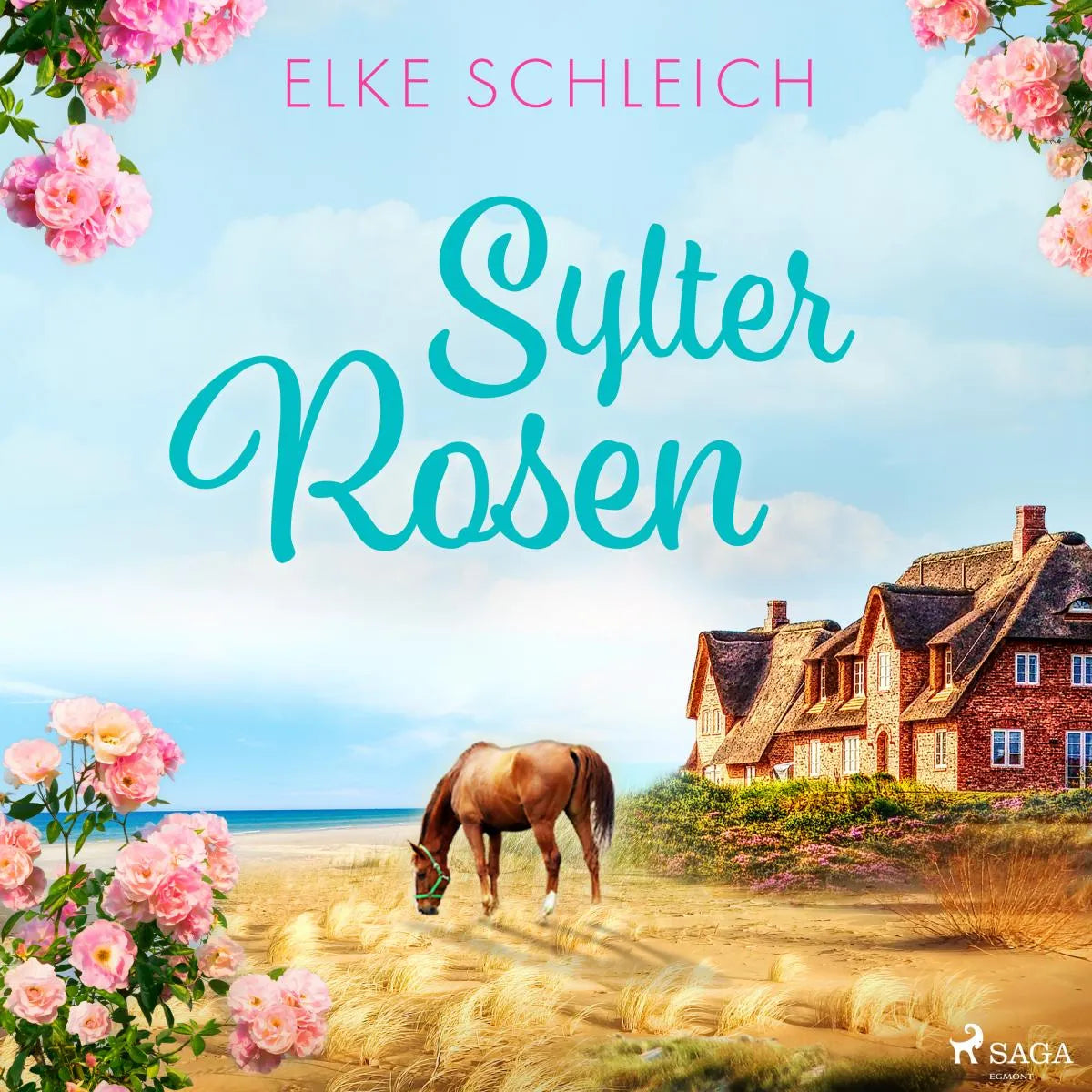 Cover: Sylter Rosen (Hörbuch Download) von Elke Schleich