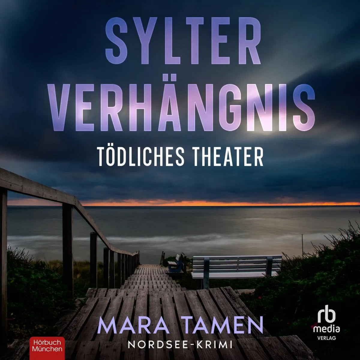 Cover: Sylter Verhängnis (Hörbuch Download) von Mara Tamen