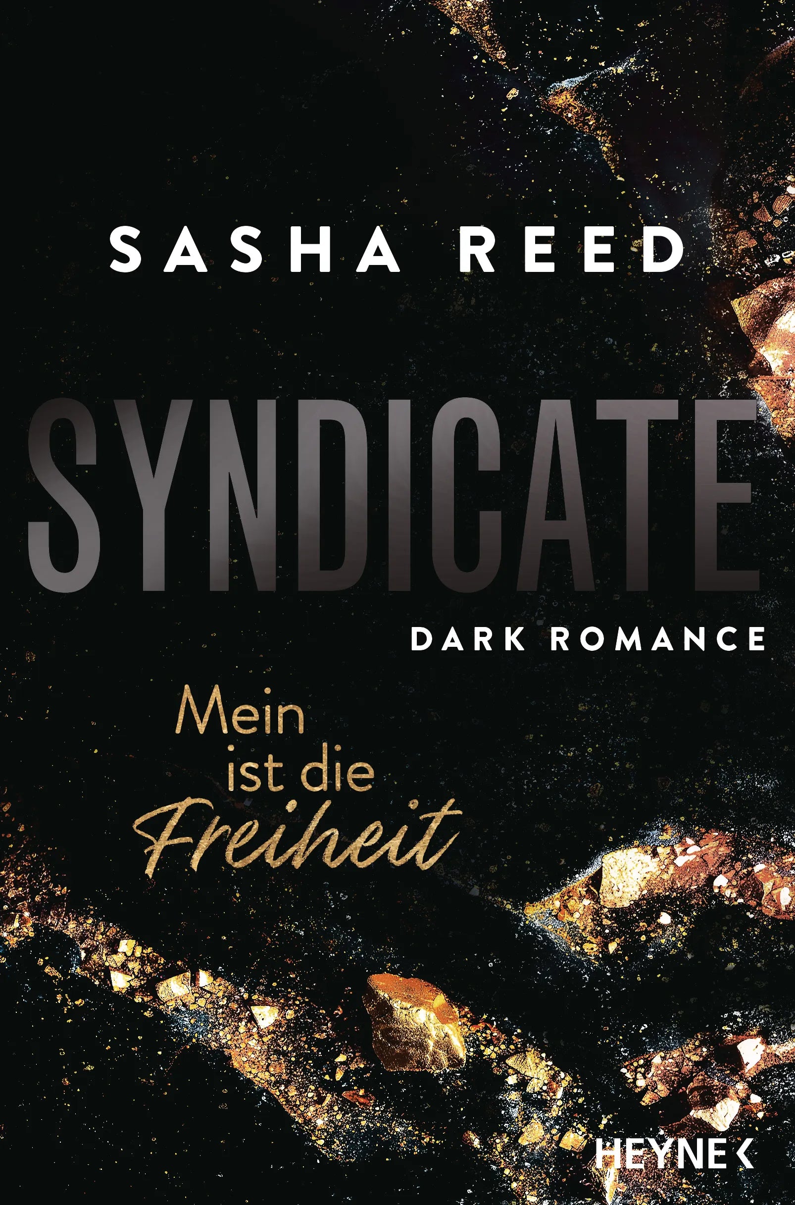 Cover: Syndicate – Mein ist die Freiheit (E-Book) von Sasha Reed