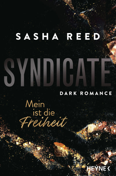 Syndicate - Mein ist die Freiheit
