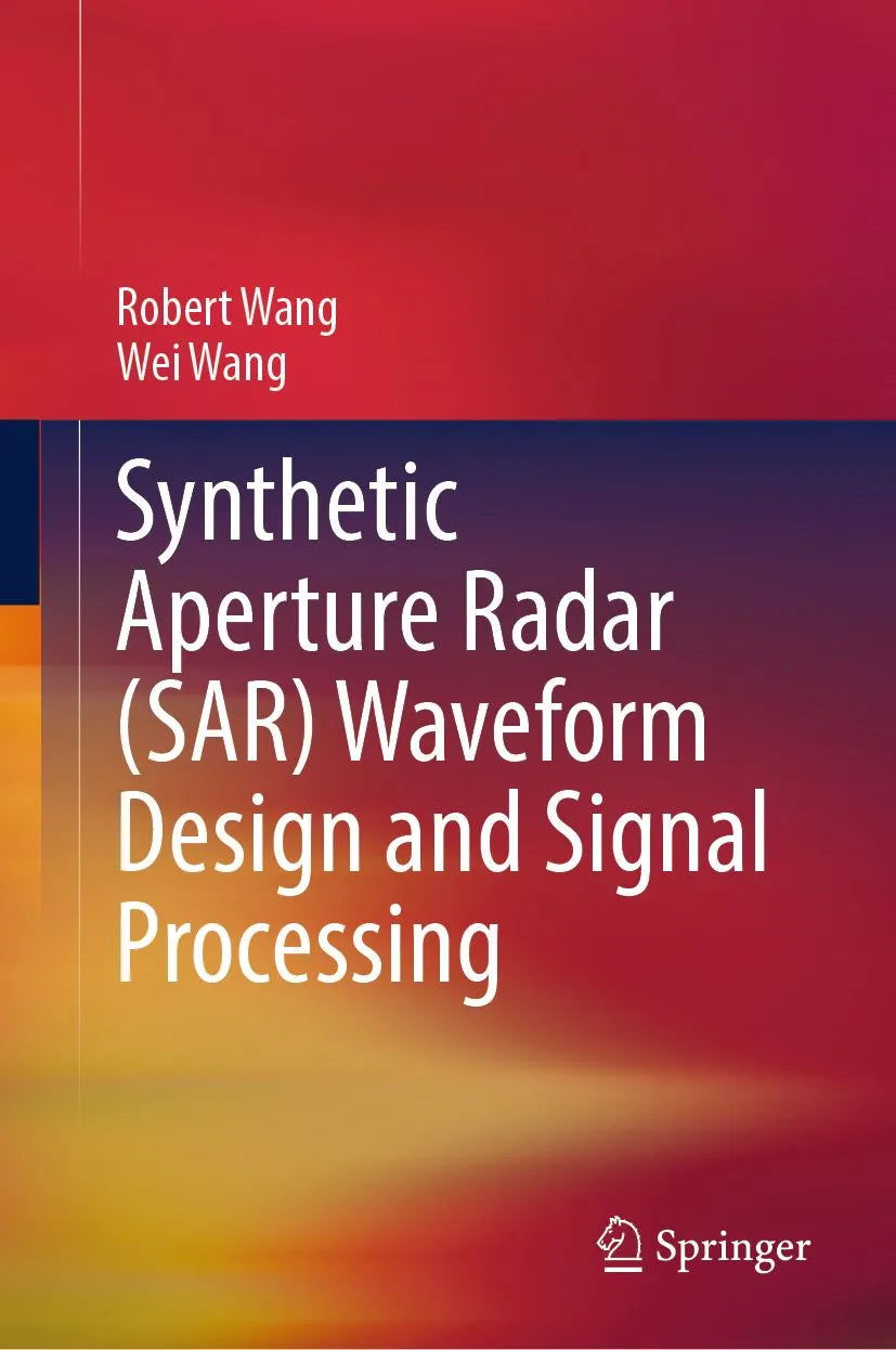 Cover: Synthetic Aperture Radar (E-Book) von Robert Wang