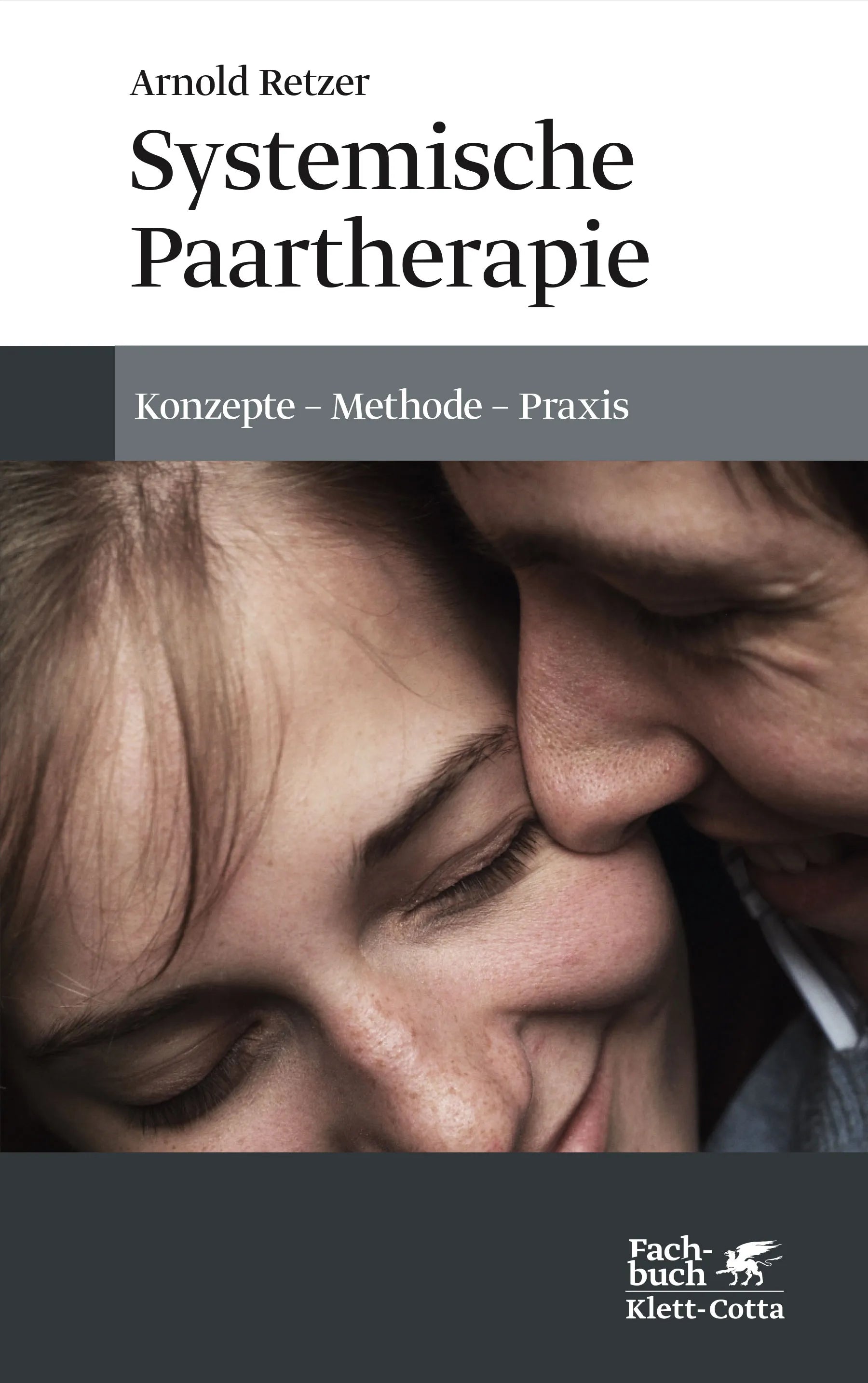 Buchcover von 'Systemische Paartherapie' - Paperback von Arnold Retzer