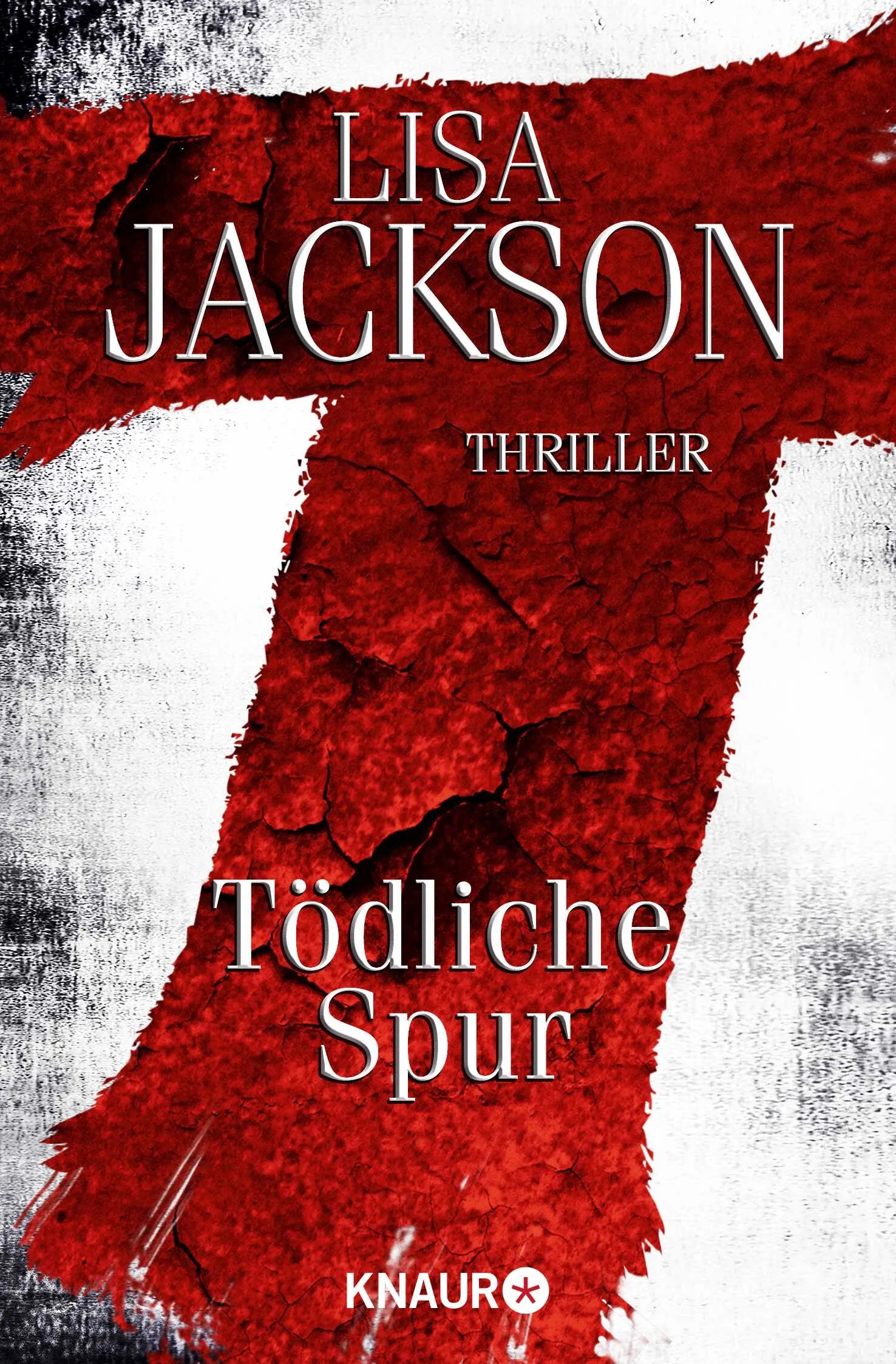 Buchcover von 'T - Tödliche Spur' - Taschenbuch von Lisa Jackson