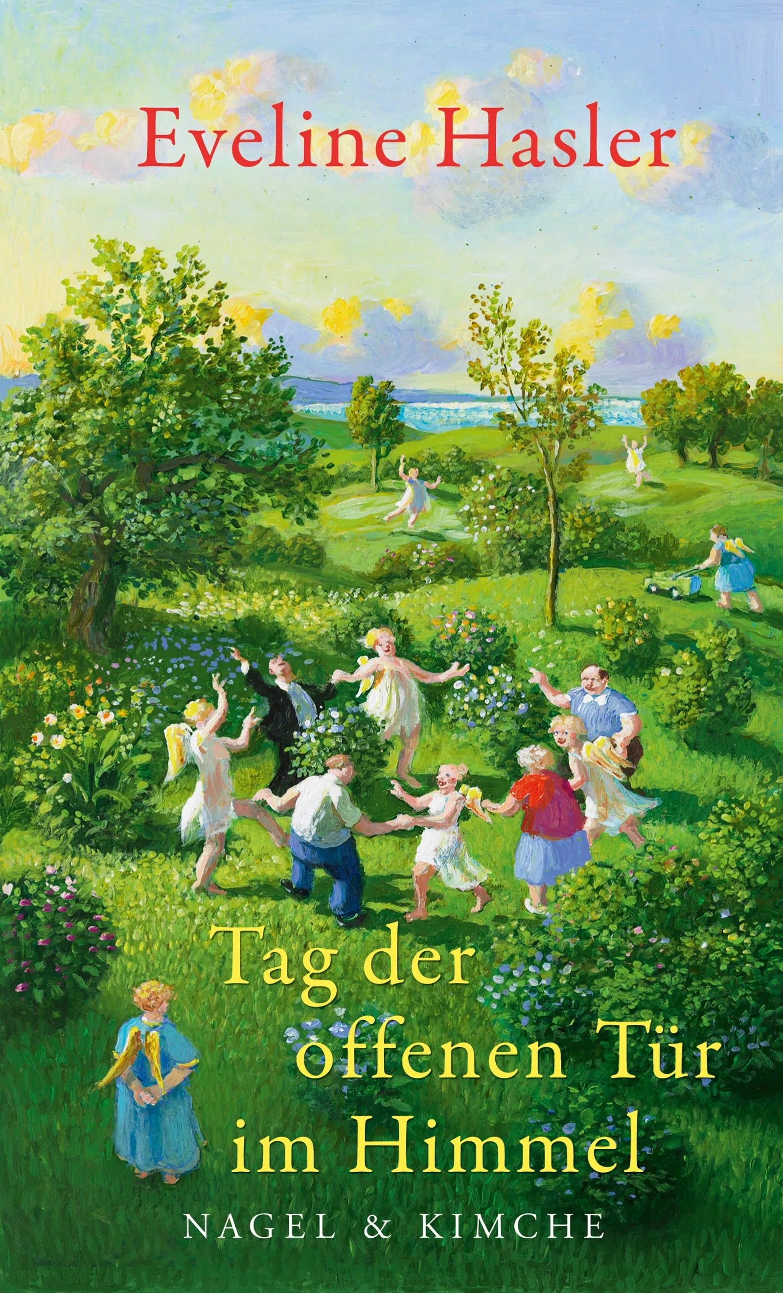 Buchcover von 'Tag der offenen Tür im Himmel' - Gebundene Ausgabe von Eveline Hasler