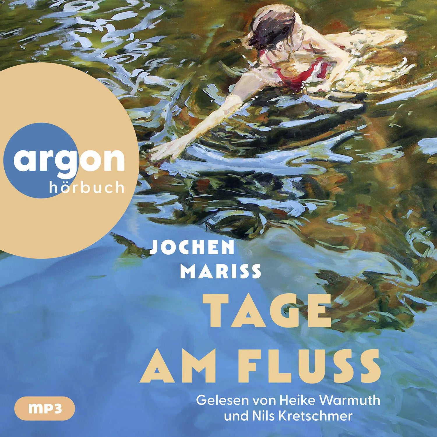 Cover: Tage am Fluss (Hörbuch CD) von Jochen Mariss