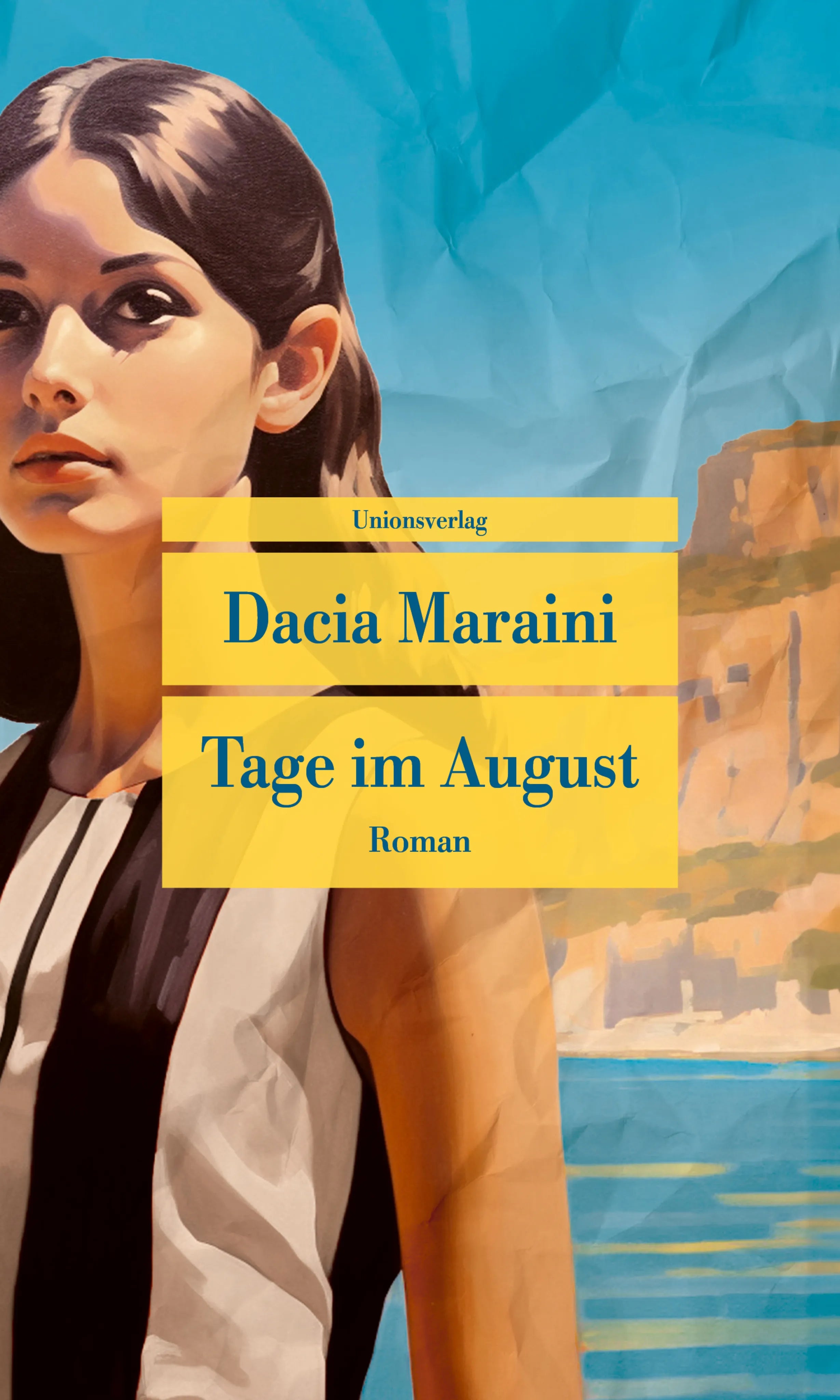 Buchcover von 'Tage im August' - Taschenbuch von Dacia Maraini