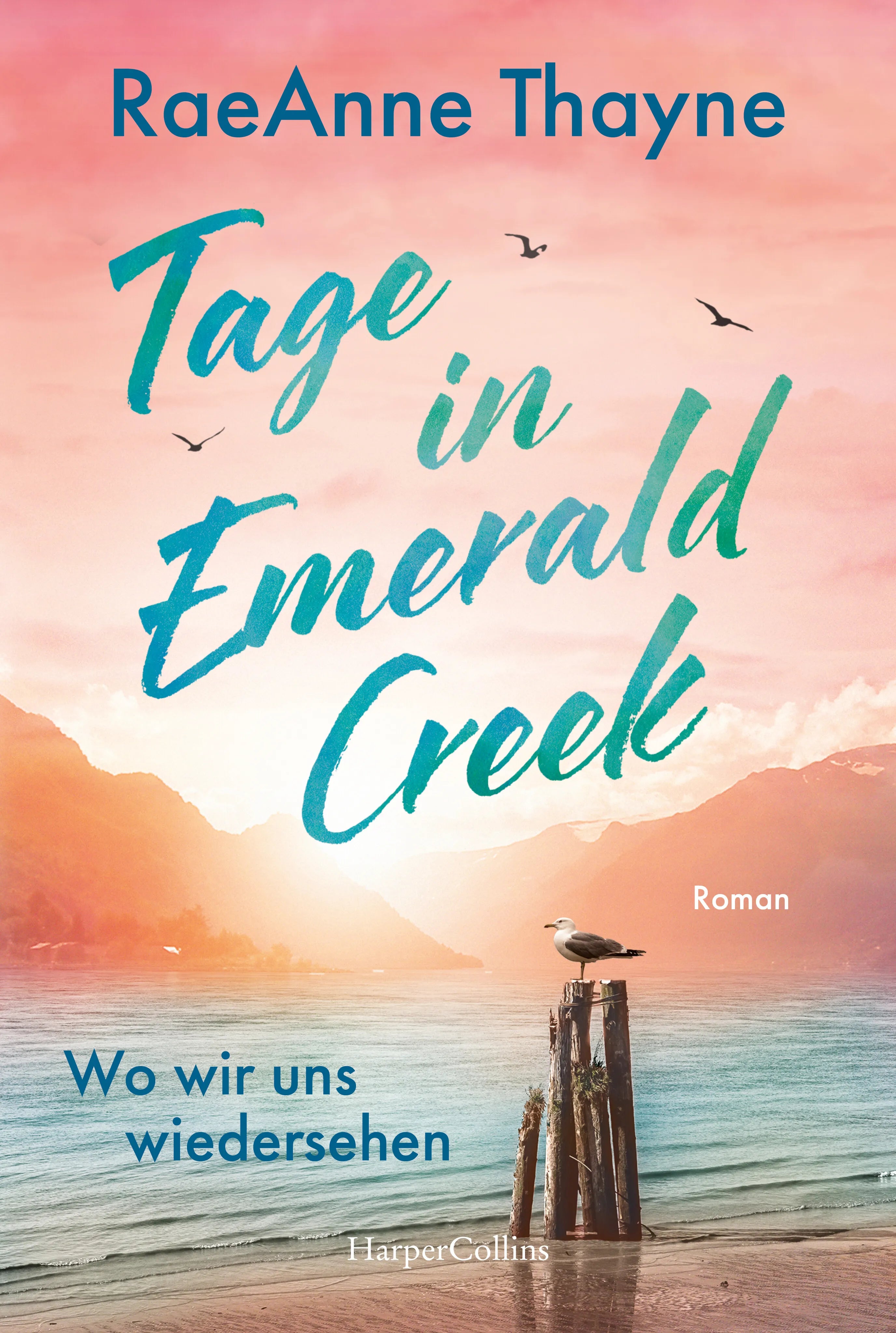 Buchcover von 'Tage in Emerald Creek' - Taschenbuch von RaeAnne Thayne
