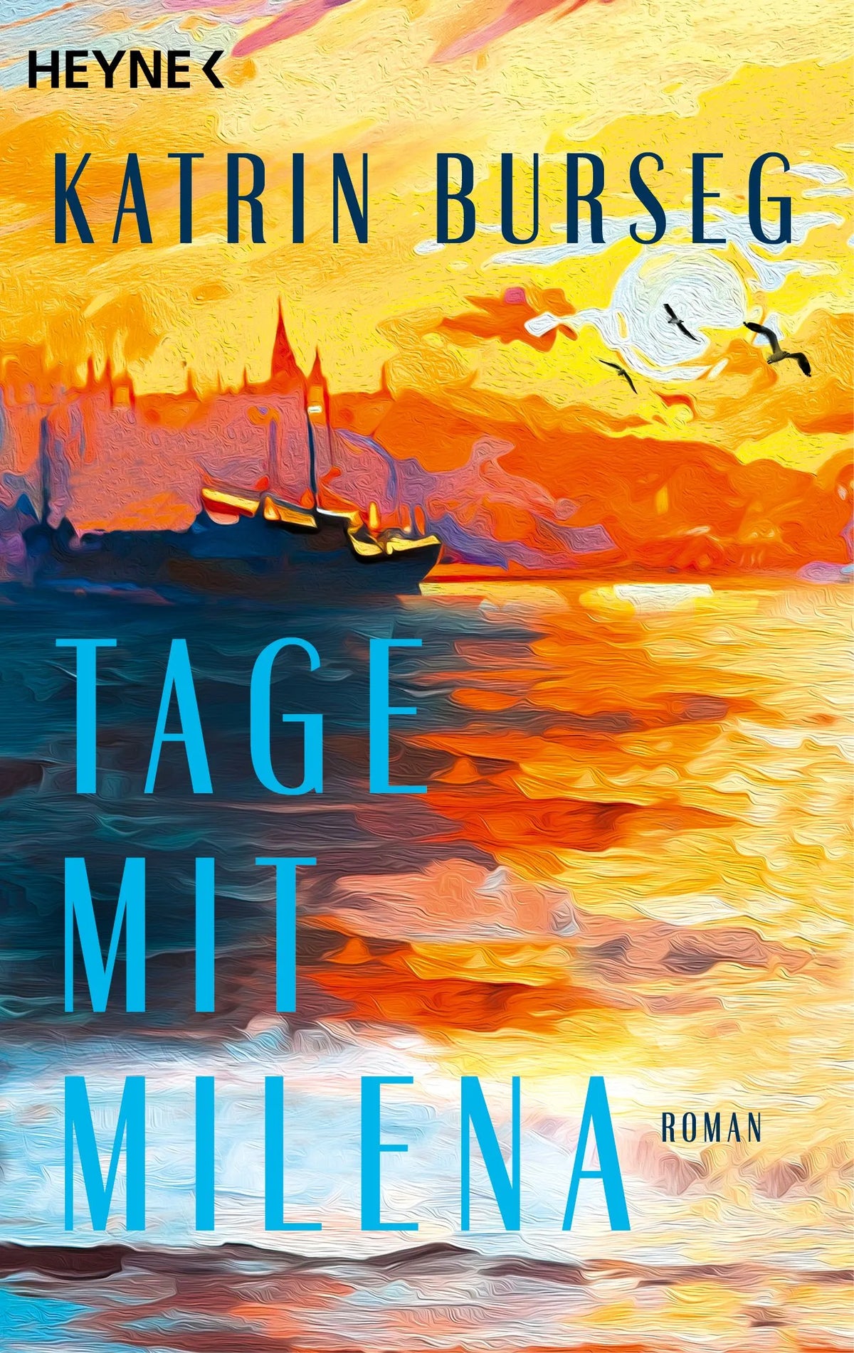 Cover: Tage mit Milena (Taschenbuch) von Katrin Burseg