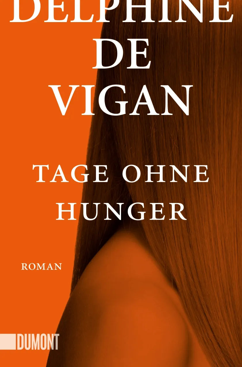 Buchcover von 'Tage ohne Hunger' - Taschenbuch von Delphine de Vigan