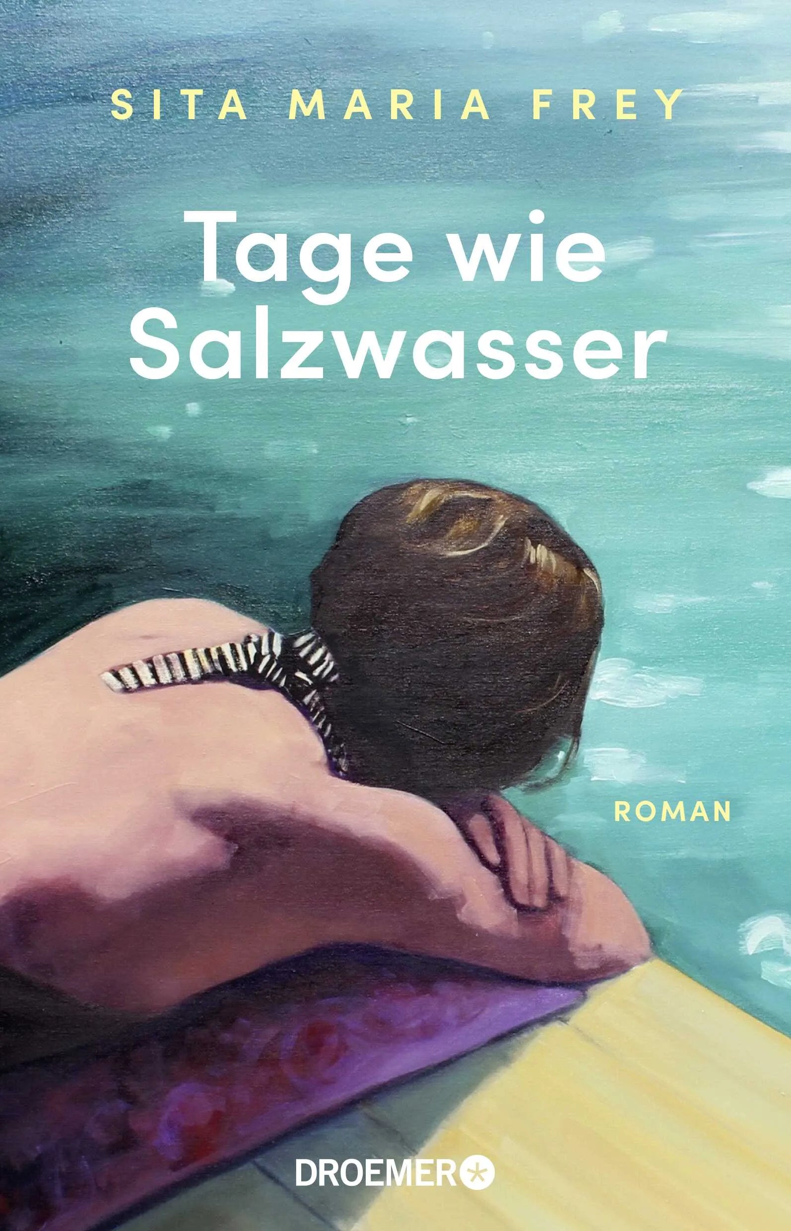 Buchcover von 'Tage wie Salzwasser' - Gebundene Ausgabe von Sita Maria Frey