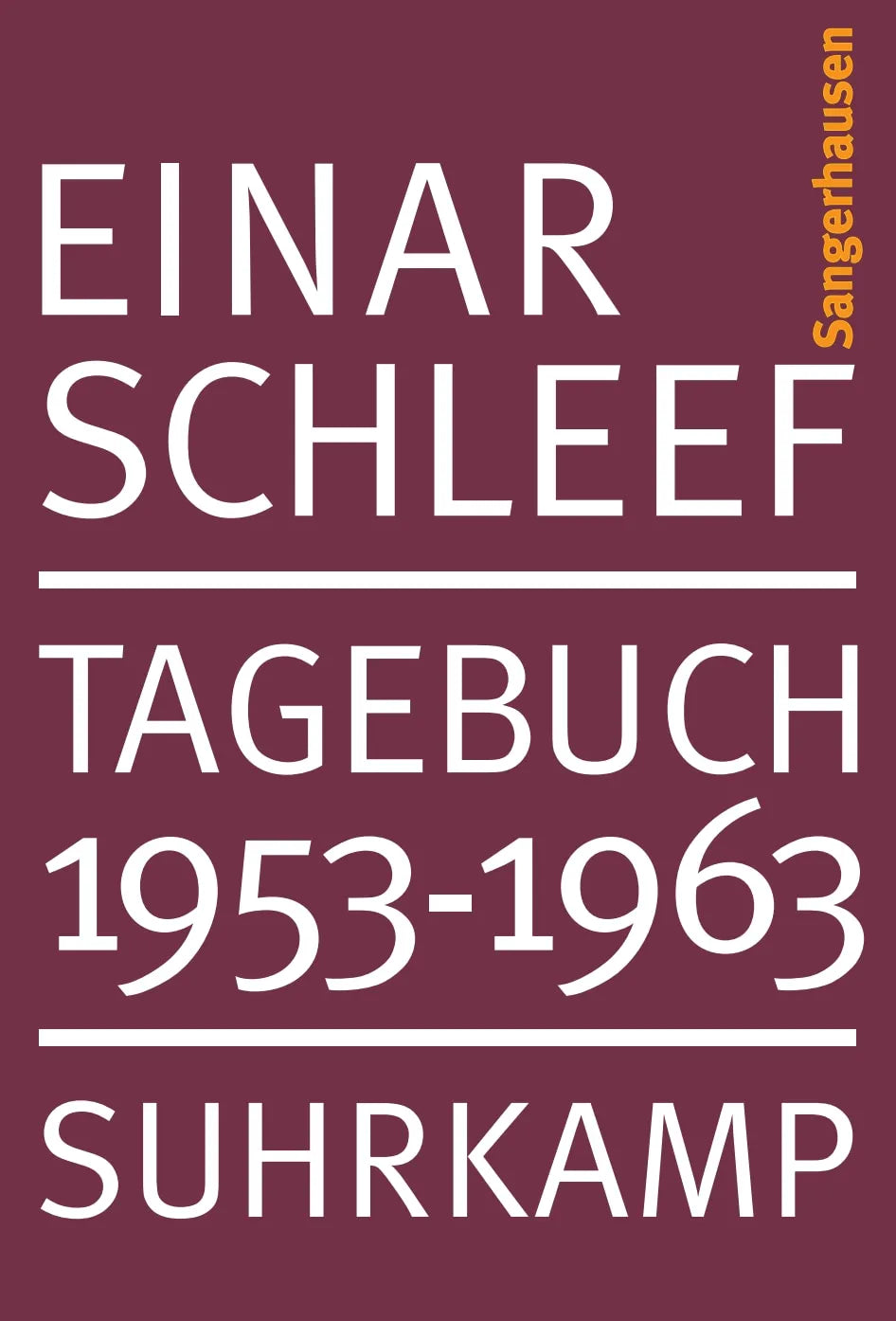 Buchcover von 'Tagebuch 1953 – 1963. Sangerhausen' - Taschenbuch von Einar Schleef