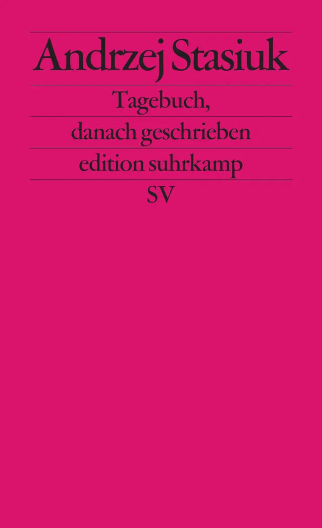 Buchcover von 'Tagebuch, danach geschrieben' - Taschenbuch von Andrzej Stasiuk