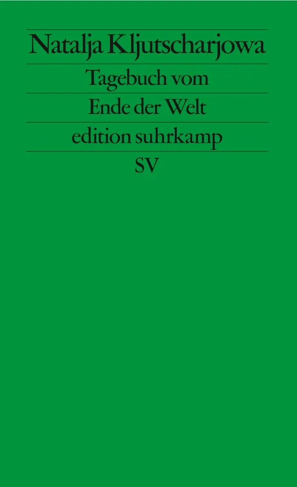 Cover: Tagebuch vom Ende der Welt (E-Book) von Natalja Kljutscharjowa