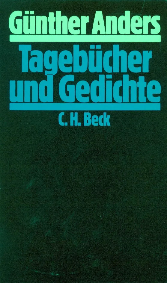 Buchcover von 'Tagebücher und Gedichte' - Taschenbuch von Günther Anders
