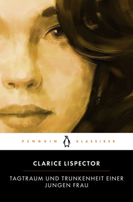 Cover: Tagtraum und Trunkenheit einer jungen Frau (Taschenbuch) von Clarice Lispector