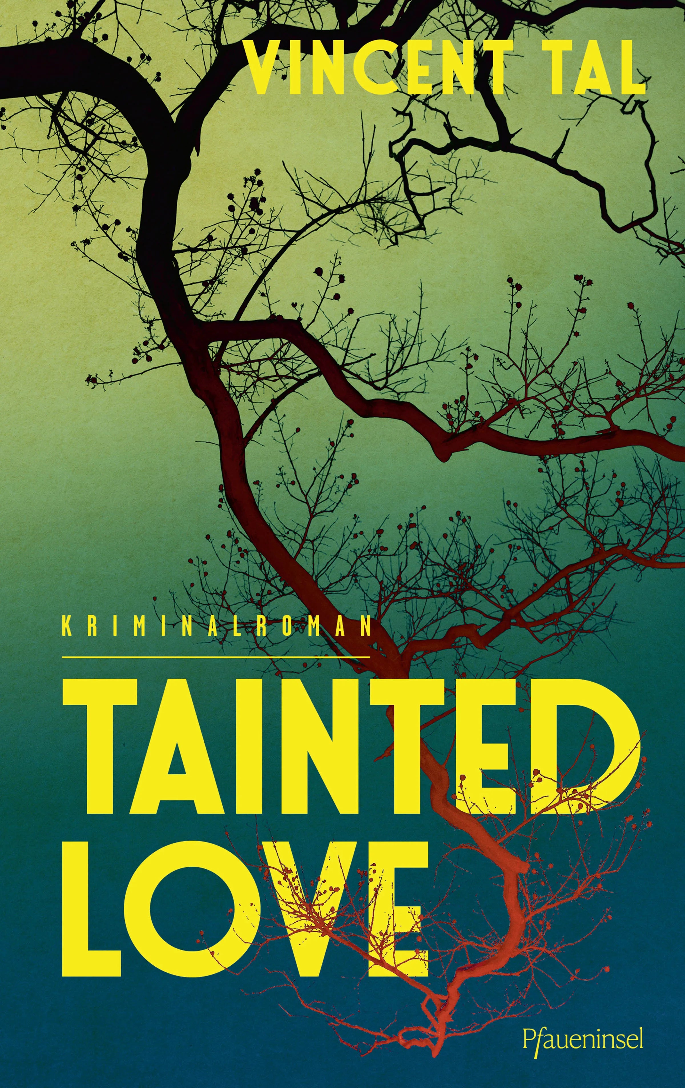 Cover: Tainted Love (E-Book) von Vincent Tal