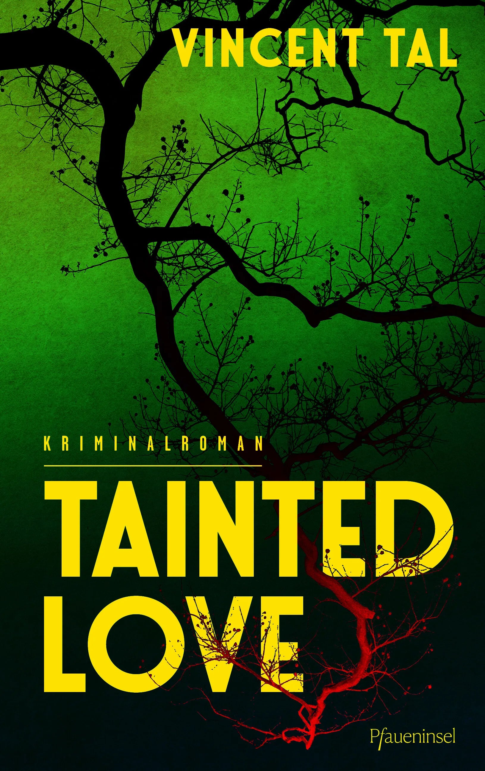 Cover: Tainted Love (Hardcover) von Vincent Tal