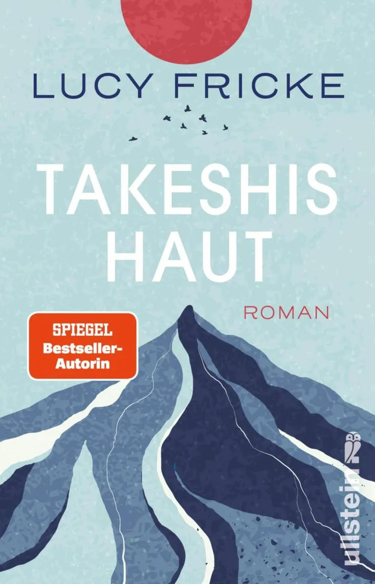 Cover: Takeshis Haut (E-Book) von Lucy Fricke
