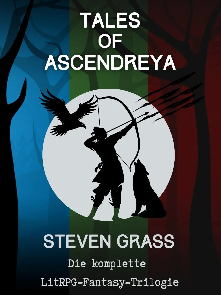 Cover: Tales of Ascendreya - Sammelband (E-Book) von Steven Graß