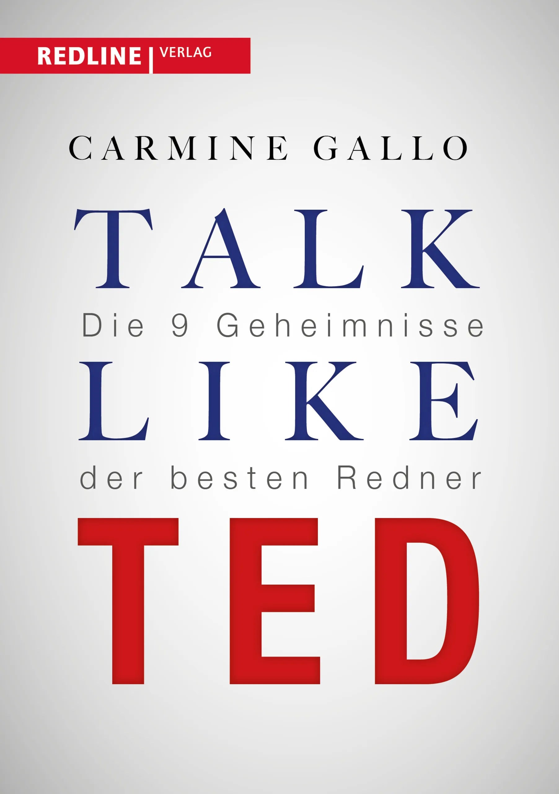 Buchcover von 'Talk like TED' - Taschenbuch von Carmine Gallo