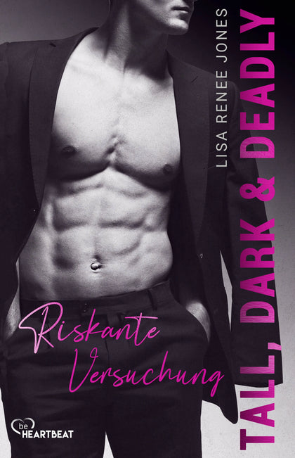 Buchcover von 'Tall, Dark and Deadly - Riskante Versuchung' - Taschenbuch von Lisa Renee Jones