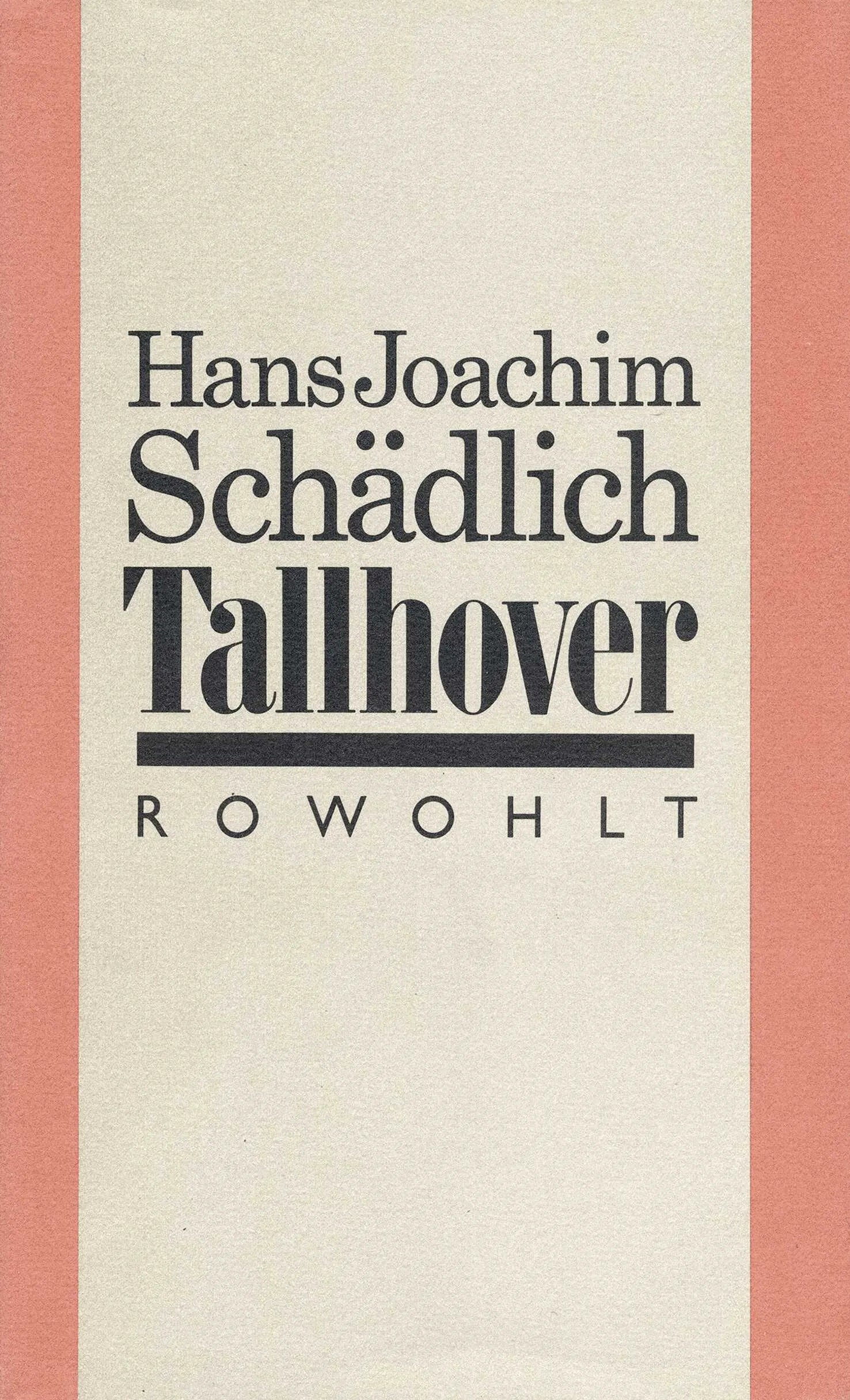 Buchcover von 'Tallhover' - Gebundene Ausgabe von Hans Joachim Schädlich