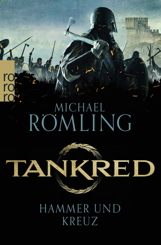 Buchcover von 'Tankred: Hammer und Kreuz' - Taschenbuch von Michael Römling