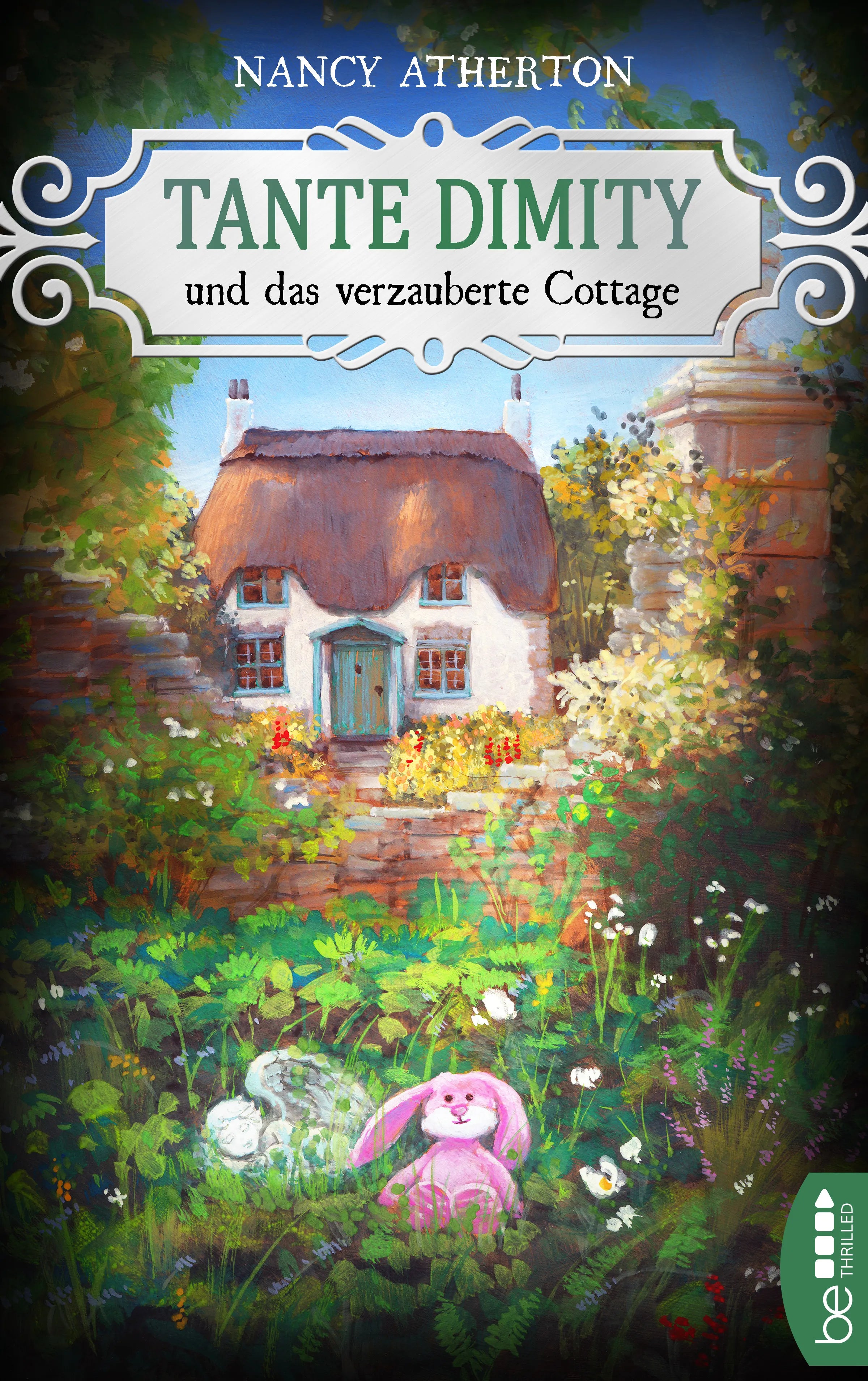 Buchcover von 'Tante Dimity und das verzauberte Cottage' - Taschenbuch von Nancy Atherton