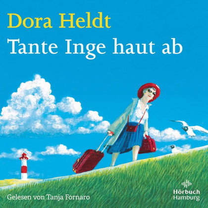 Cover: Tante Inge haut ab (Hörbuch Download) von Dora Heldt