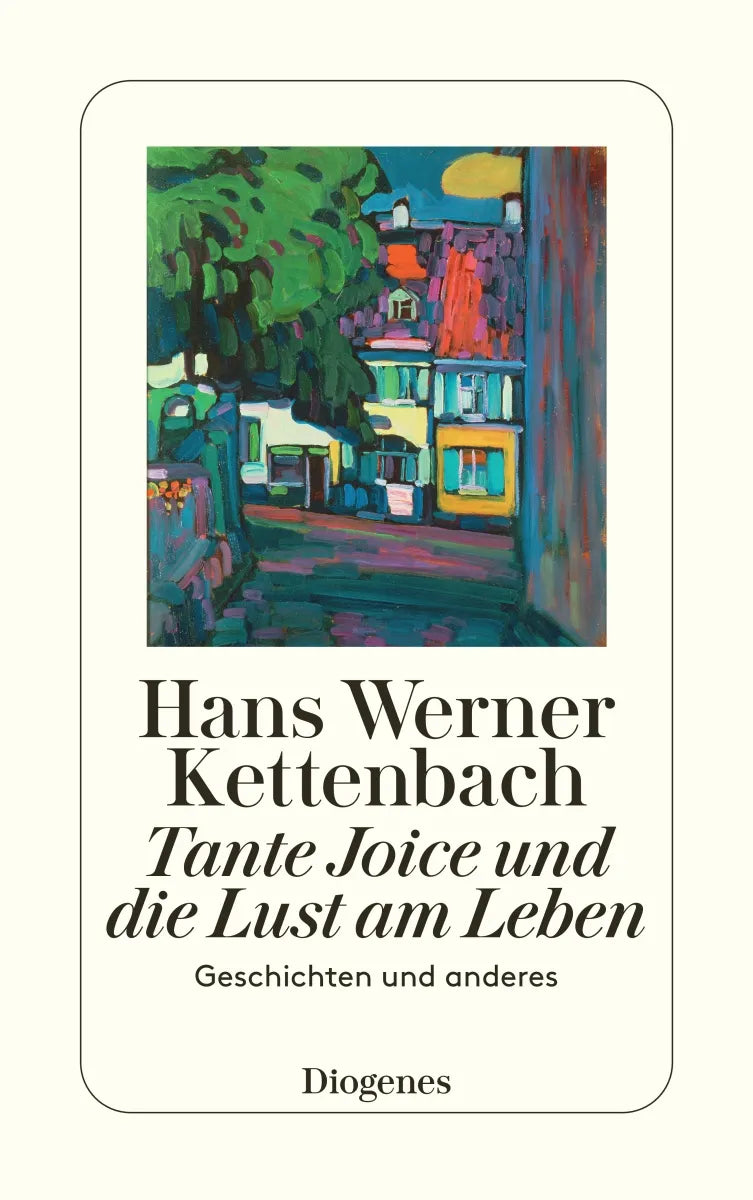 Cover: Tante Joice und die Lust am Leben (E-Book) von Hans Werner Kettenbach
