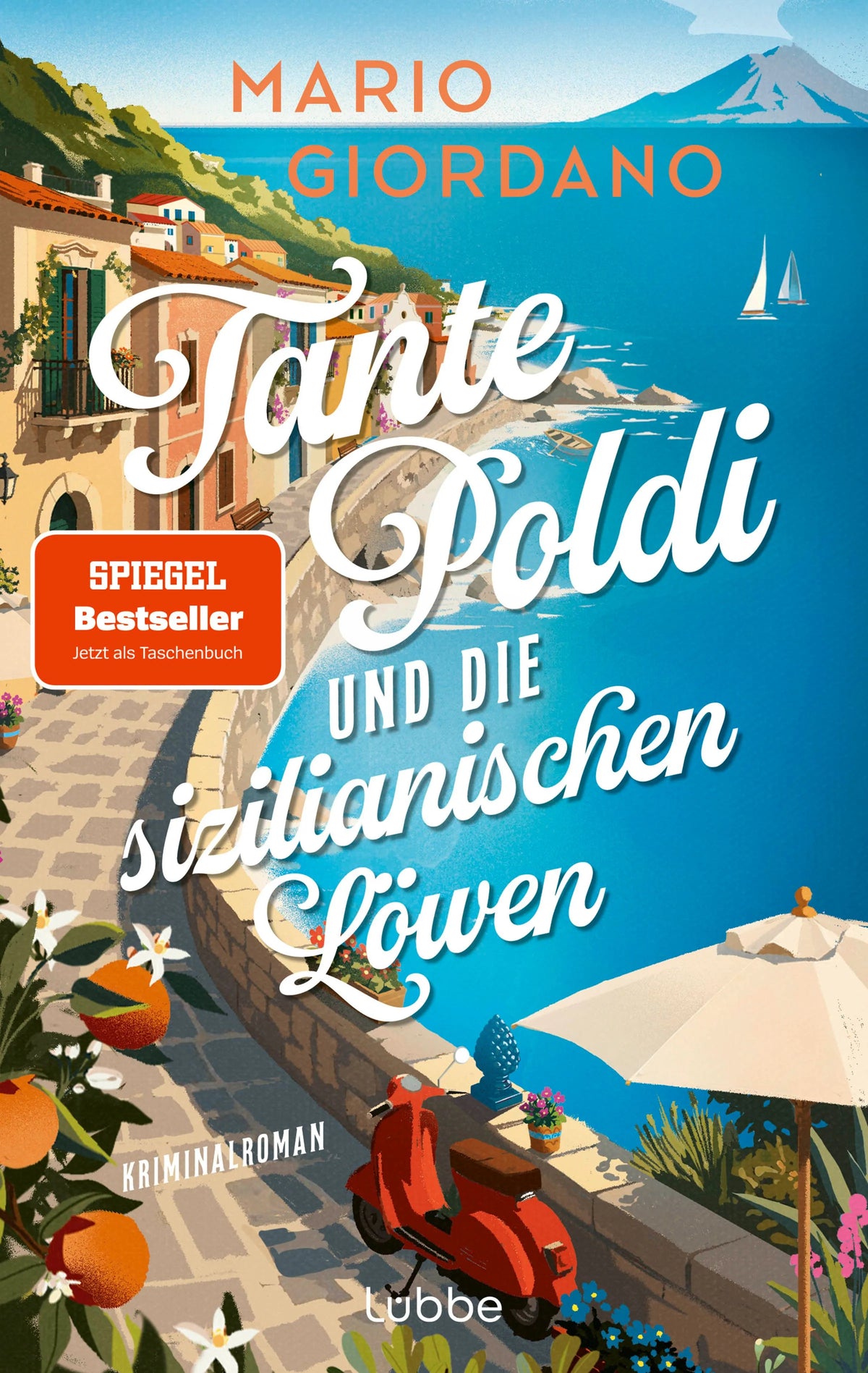 Cover: Tante Poldi und die sizilianischen Löwen (Taschenbuch) von Mario Giordano