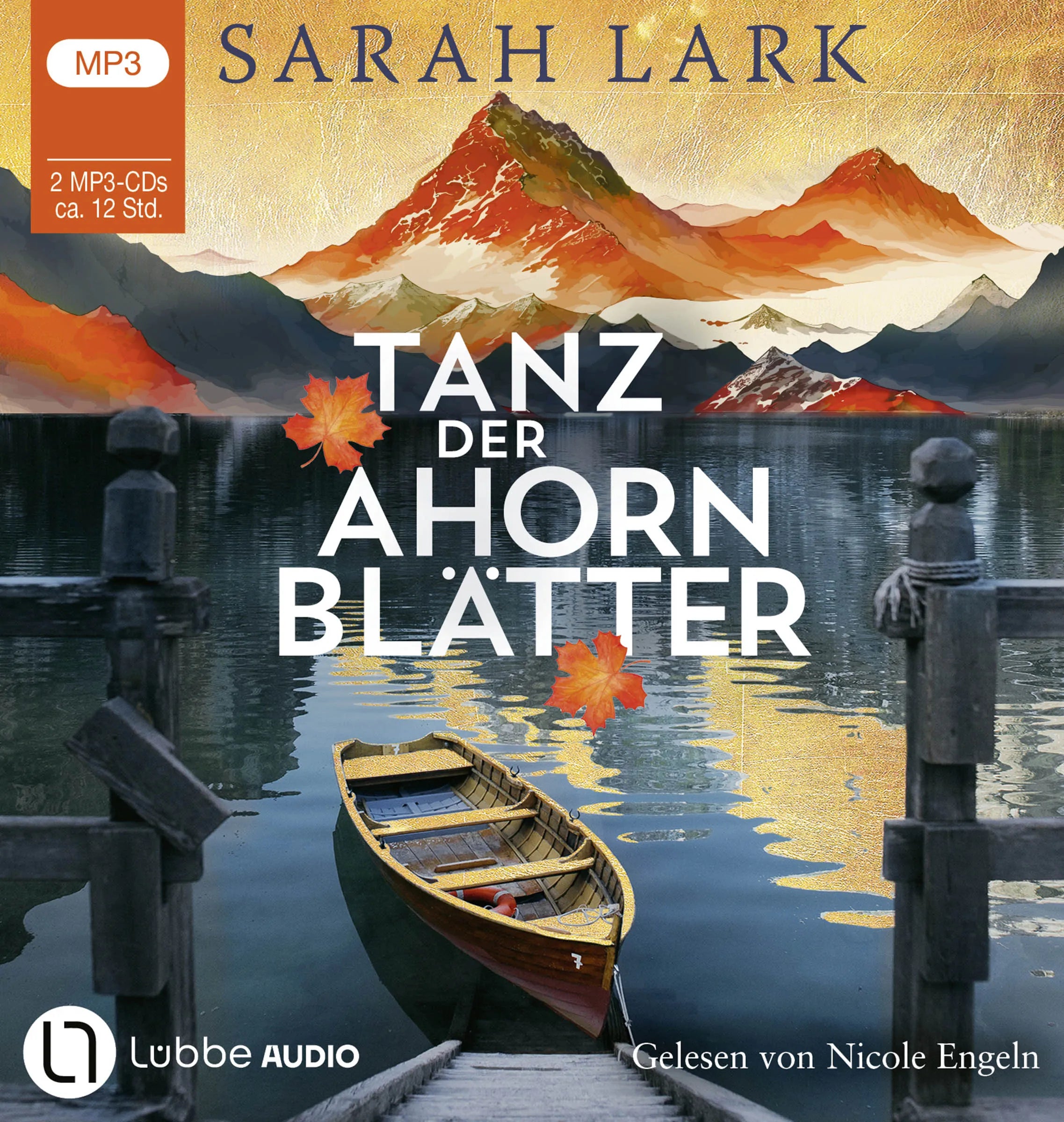 Buchcover von 'Tanz der Ahornblätter' - Hörbuch (CD) von Sarah Lark