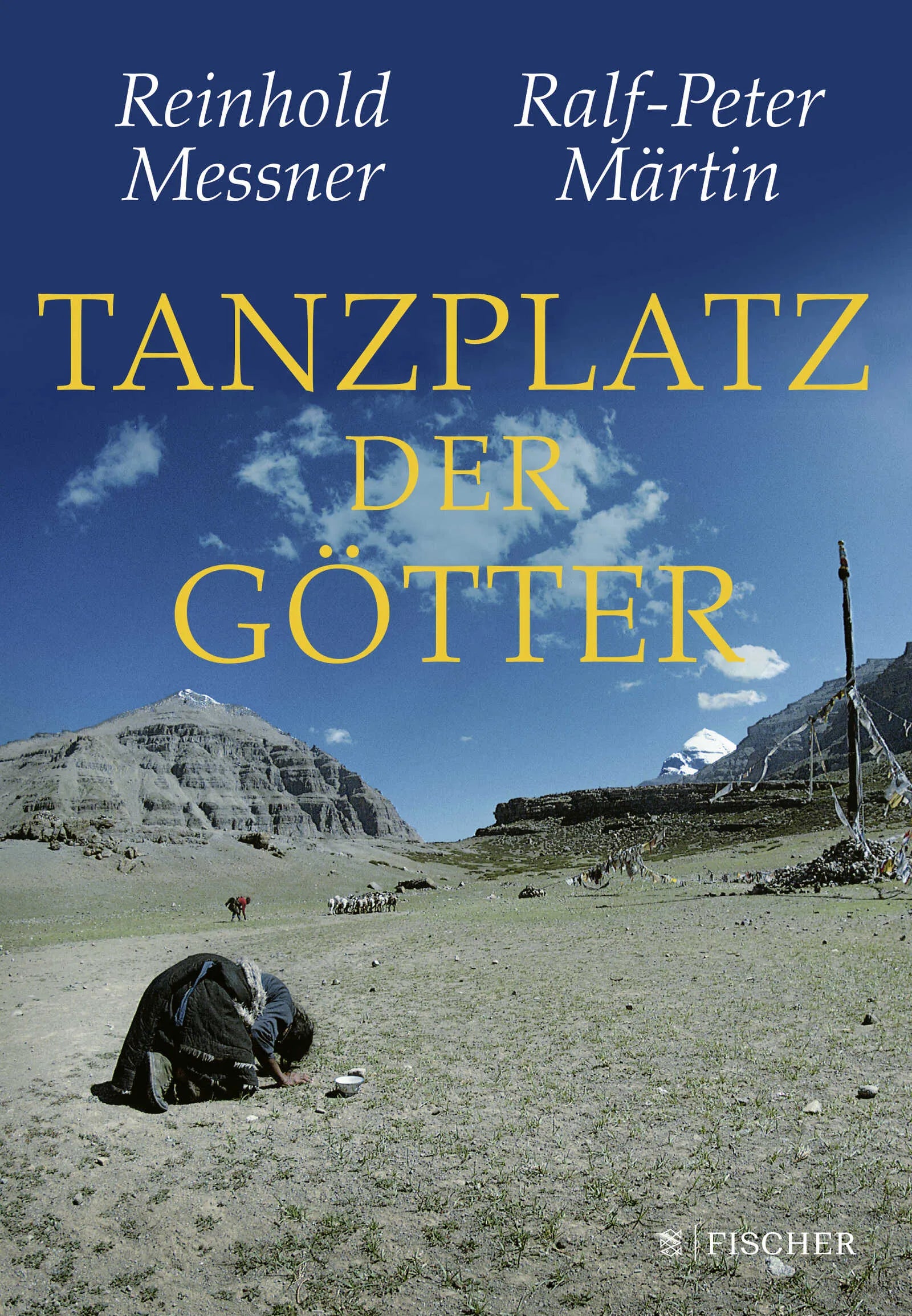 Buchcover von 'Tanzplatz der Götter' - Gebundene Ausgabe von Reinhold Messner