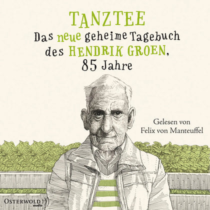 Buchcover von 'Tanztee' - Hörbuch (CD) von Hendrik Groen