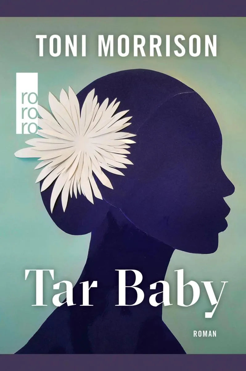 Cover: Tar Baby (E-Book) von Toni Morrison