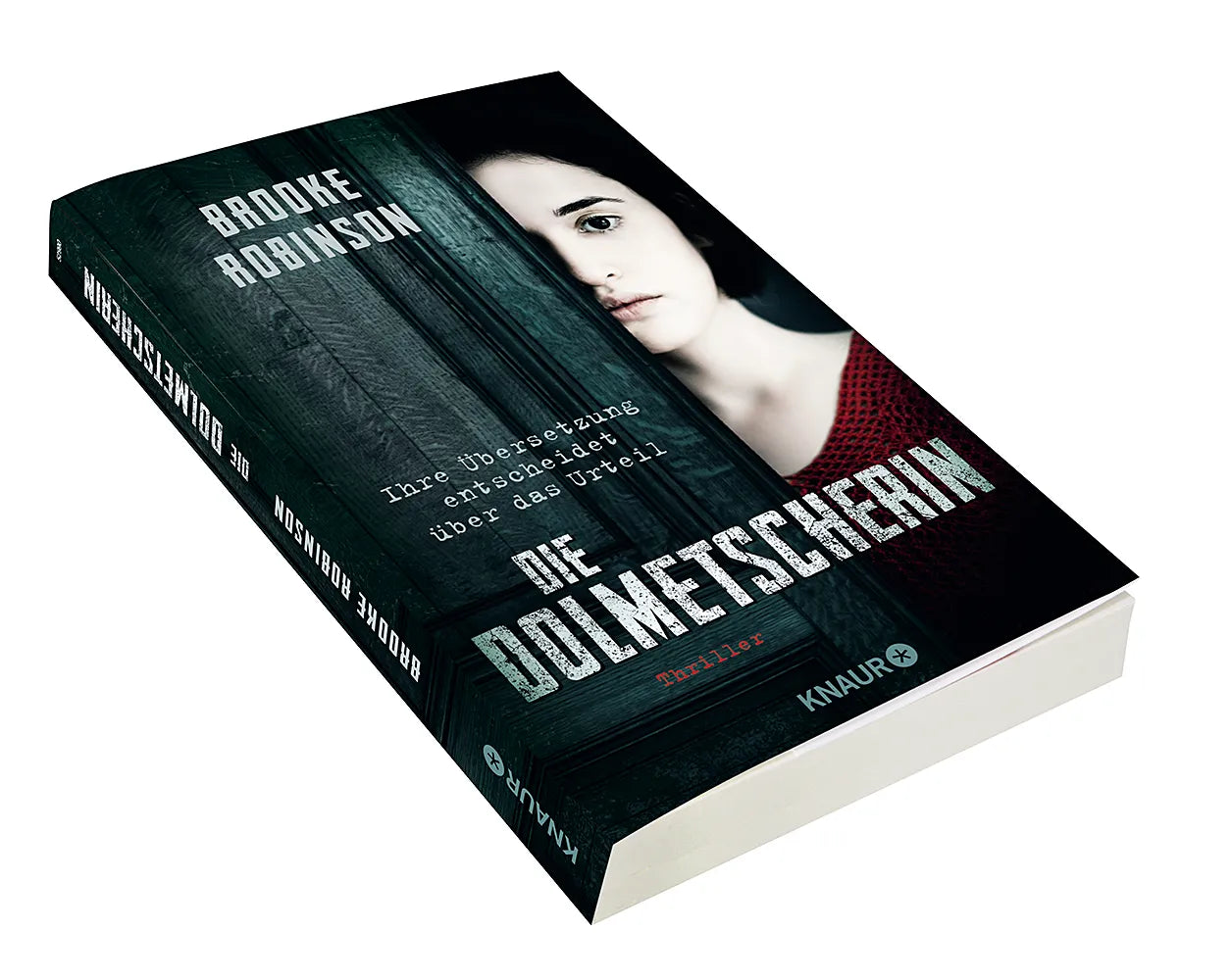 Abbildung von 'Die Dolmetscherin - Ihre Übersetzung entscheidet über das Urteil'