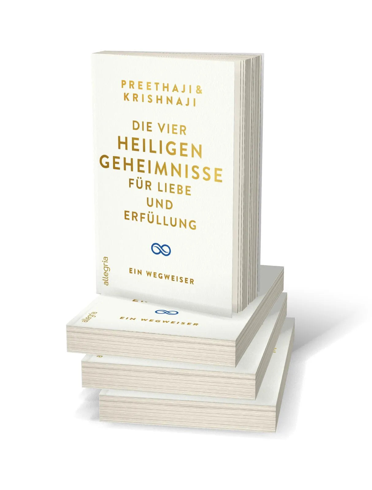 Abbildung von 'Die Vier Heiligen Geheimnisse für Liebe und Erfüllung'