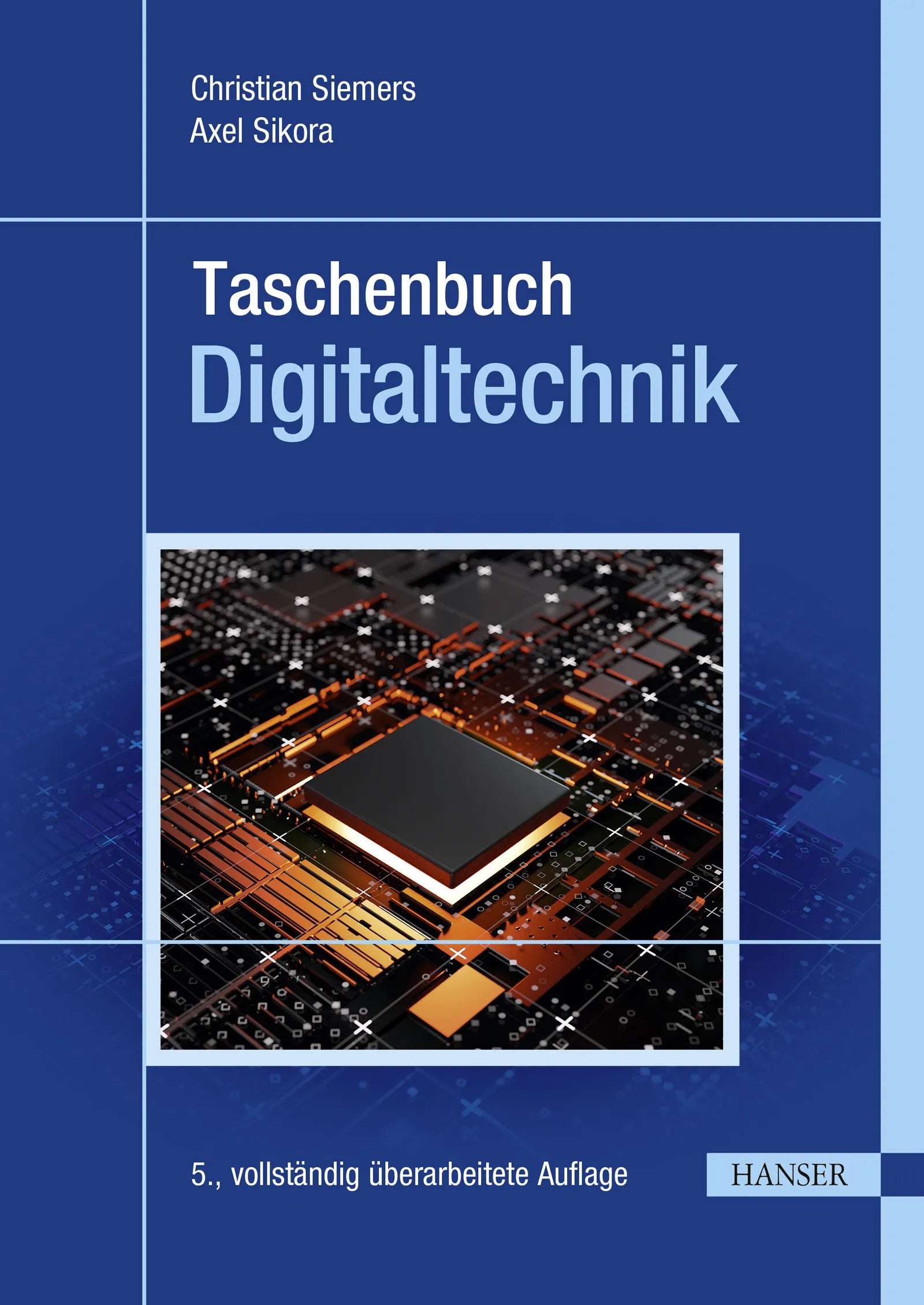 Cover: Taschenbuch Digitaltechnik (E-Book) von Christian Siemers
