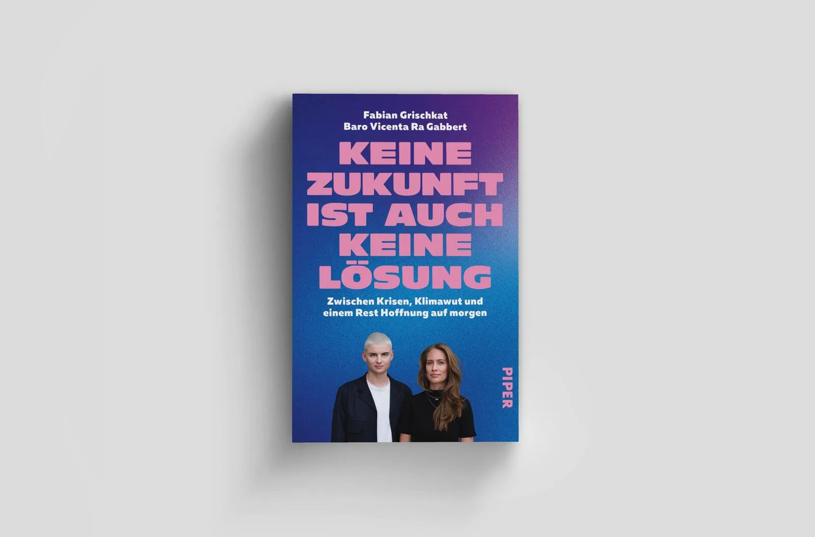 Abbildung von 'Keine Zukunft ist auch keine Lösung'