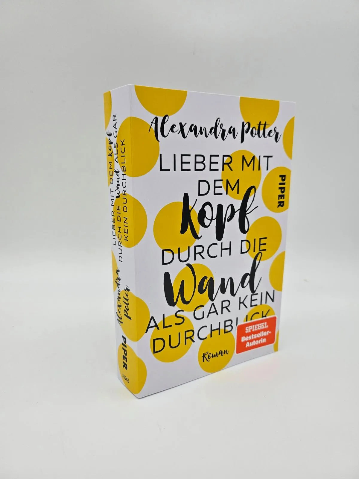 Abbildung von 'Lieber mit dem Kopf durch die Wand als gar kein Durchblick'
